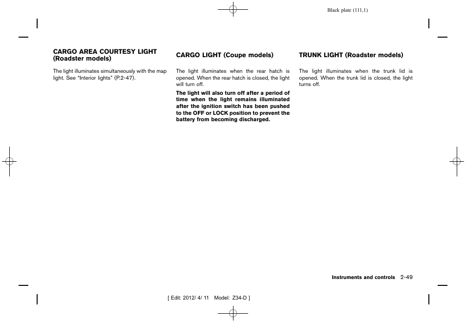 NISSAN 2013 370Z Roadster - Owner's Manual User Manual | Page 113 / 427