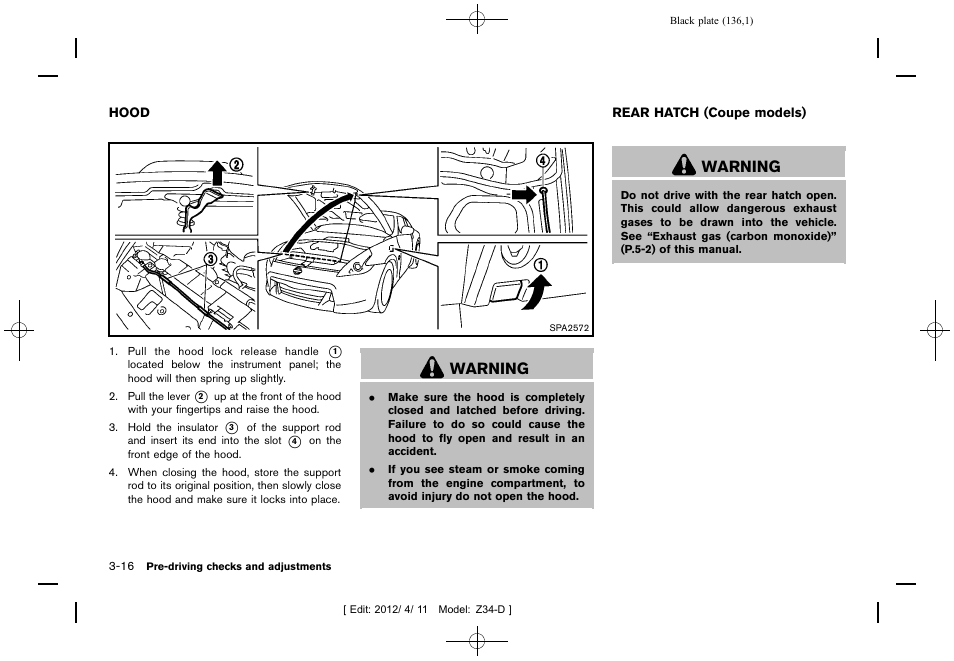 Hood -16 rear hatch (coupe models) -16, Warning | NISSAN 2013 370Z Roadster - Owner's Manual User Manual | Page 138 / 427