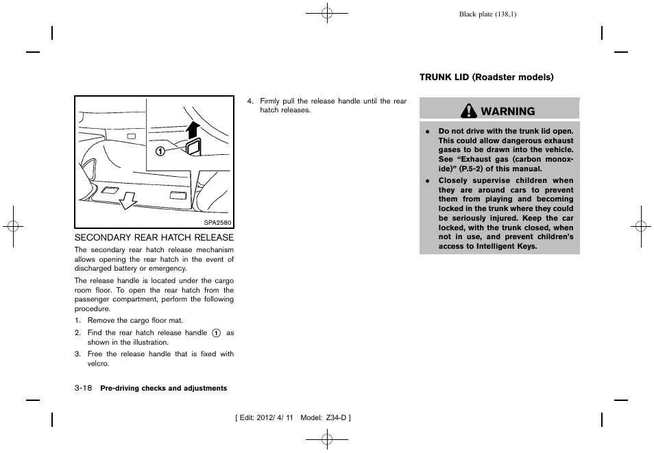 Secondary rear hatch release -18, Trunk lid (roadster models) -18, Warning | NISSAN 2013 370Z Roadster - Owner's Manual User Manual | Page 140 / 427