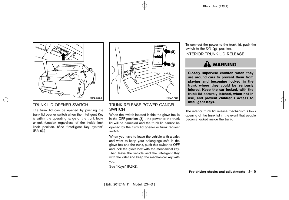 Warning | NISSAN 2013 370Z Roadster - Owner's Manual User Manual | Page 141 / 427