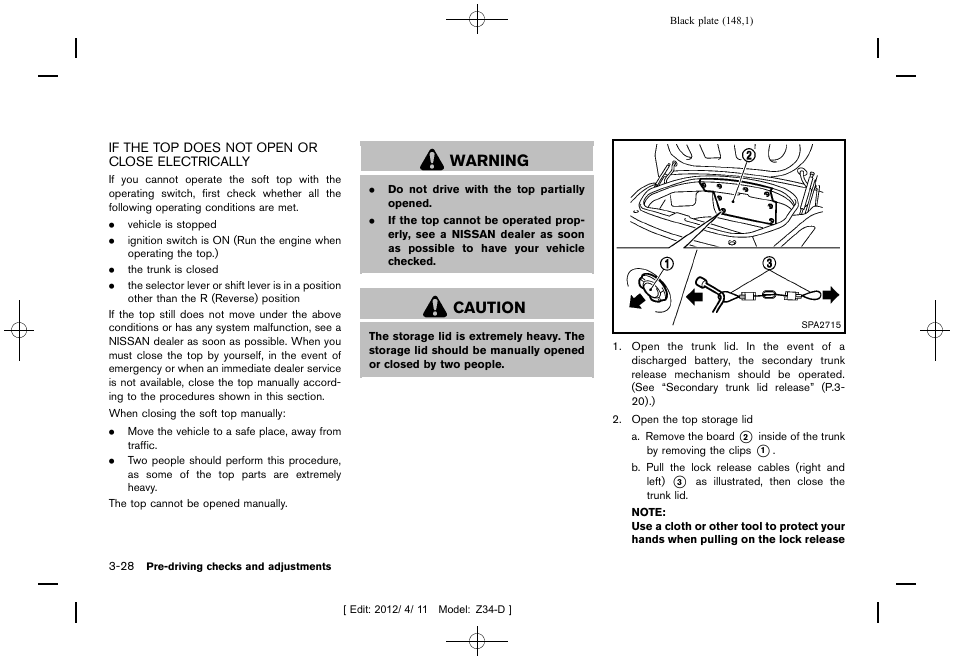 If the top does not open or close electrically -28, Warning, Caution | NISSAN 2013 370Z Roadster - Owner's Manual User Manual | Page 150 / 427