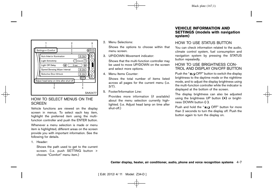 How to select menus on the screen -7 | NISSAN 2013 370Z Roadster - Owner's Manual User Manual | Page 169 / 427