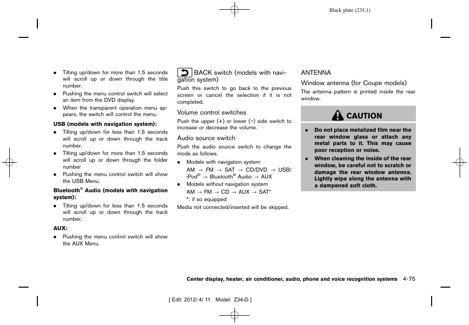 Antenna -75, Caution | NISSAN 2013 370Z Roadster - Owner's Manual User Manual | Page 237 / 427