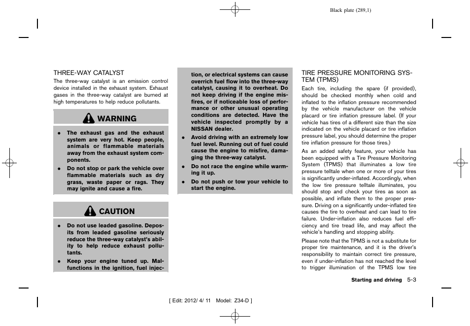 Warning, Caution | NISSAN 2013 370Z Roadster - Owner's Manual User Manual | Page 291 / 427