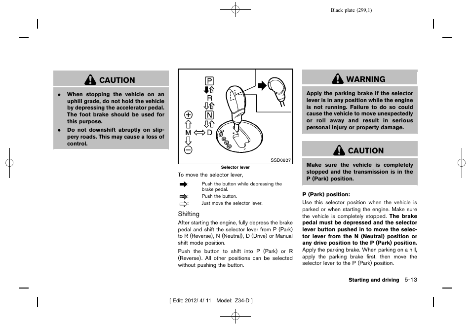 Caution, Warning | NISSAN 2013 370Z Roadster - Owner's Manual User Manual | Page 301 / 427