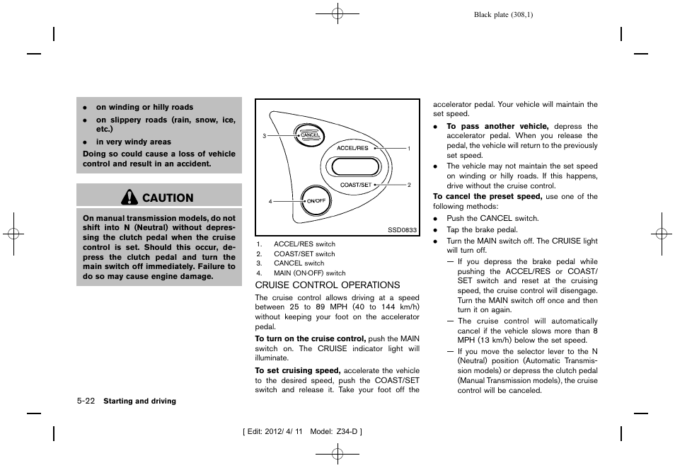 Cruise control operations -22, Caution | NISSAN 2013 370Z Roadster - Owner's Manual User Manual | Page 310 / 427