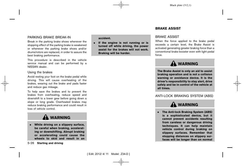 Parking brake break-in -26, Brake assist -26, Warning | NISSAN 2013 370Z Roadster - Owner's Manual User Manual | Page 314 / 427