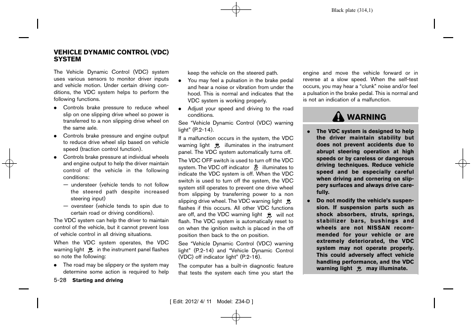 Vehicle dynamic control (vdc) system -28, Warning | NISSAN 2013 370Z Roadster - Owner's Manual User Manual | Page 316 / 427