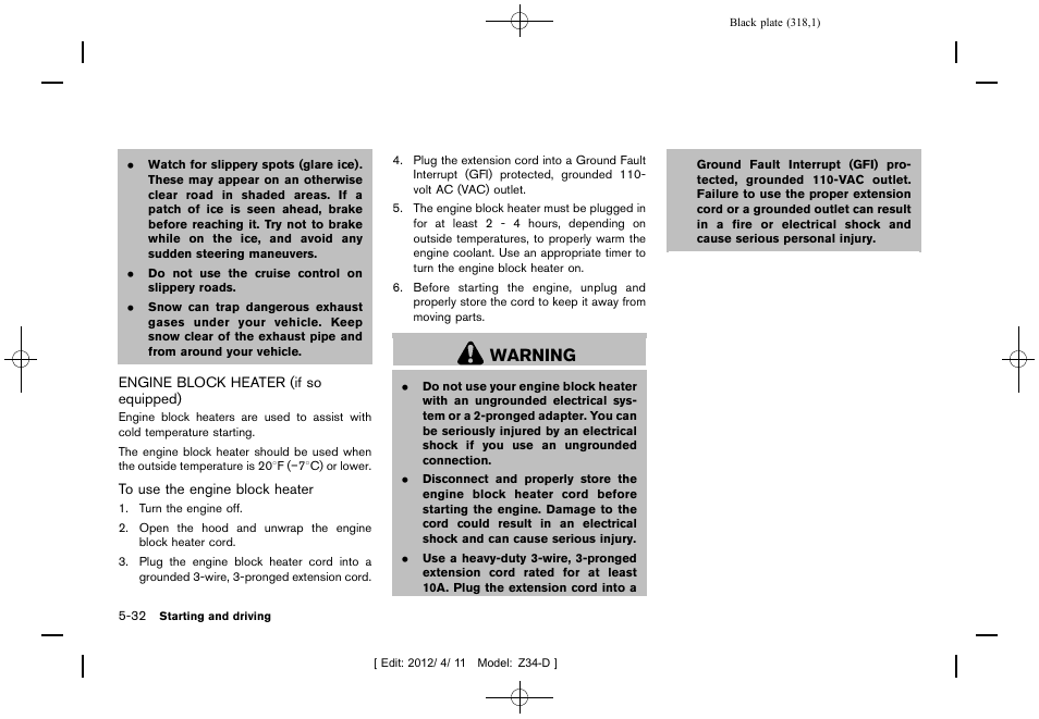 Engine block heater (if so equipped) -32, Warning | NISSAN 2013 370Z Roadster - Owner's Manual User Manual | Page 320 / 427