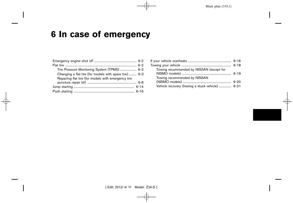 In case of emergency, 6 in case of emergency | NISSAN 2013 370Z Roadster - Owner's Manual User Manual | Page 321 / 427