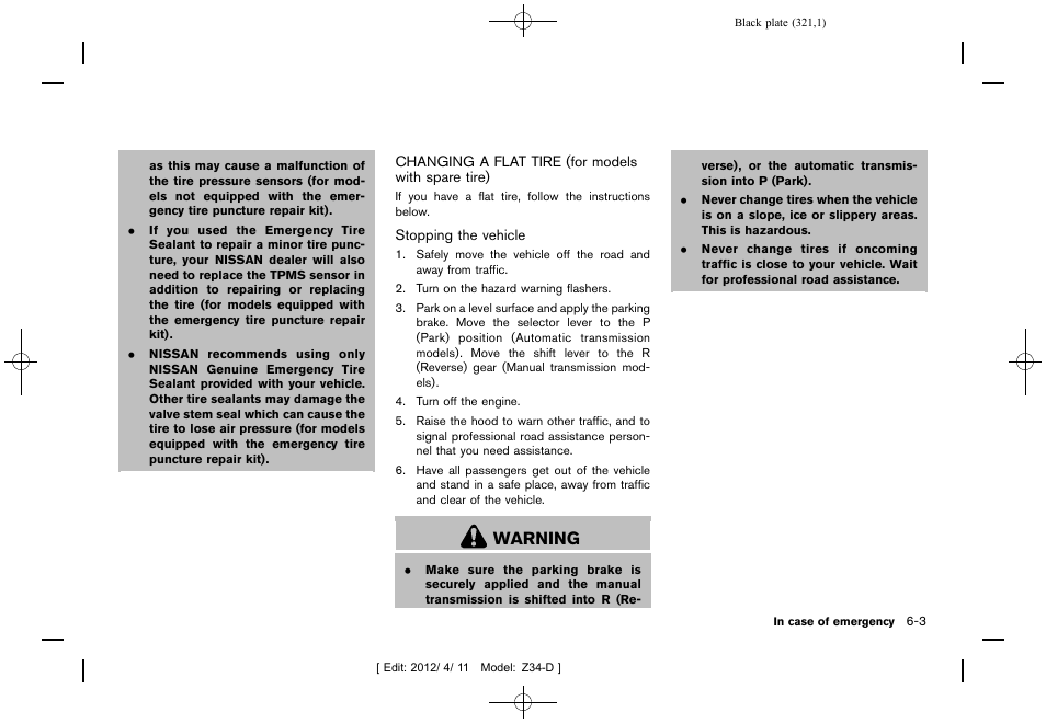 Warning | NISSAN 2013 370Z Roadster - Owner's Manual User Manual | Page 323 / 427