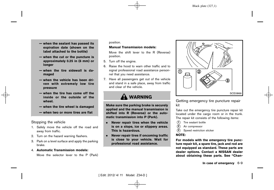 Warning | NISSAN 2013 370Z Roadster - Owner's Manual User Manual | Page 329 / 427