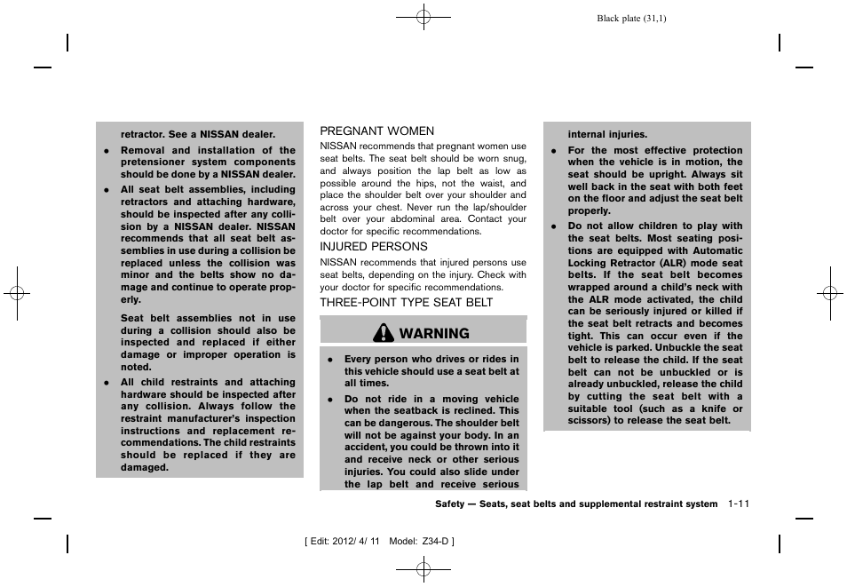 Warning | NISSAN 2013 370Z Roadster - Owner's Manual User Manual | Page 33 / 427