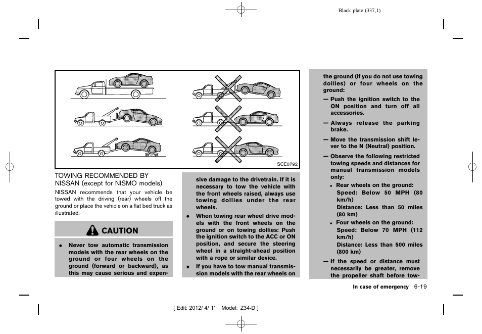 Caution | NISSAN 2013 370Z Roadster - Owner's Manual User Manual | Page 339 / 427