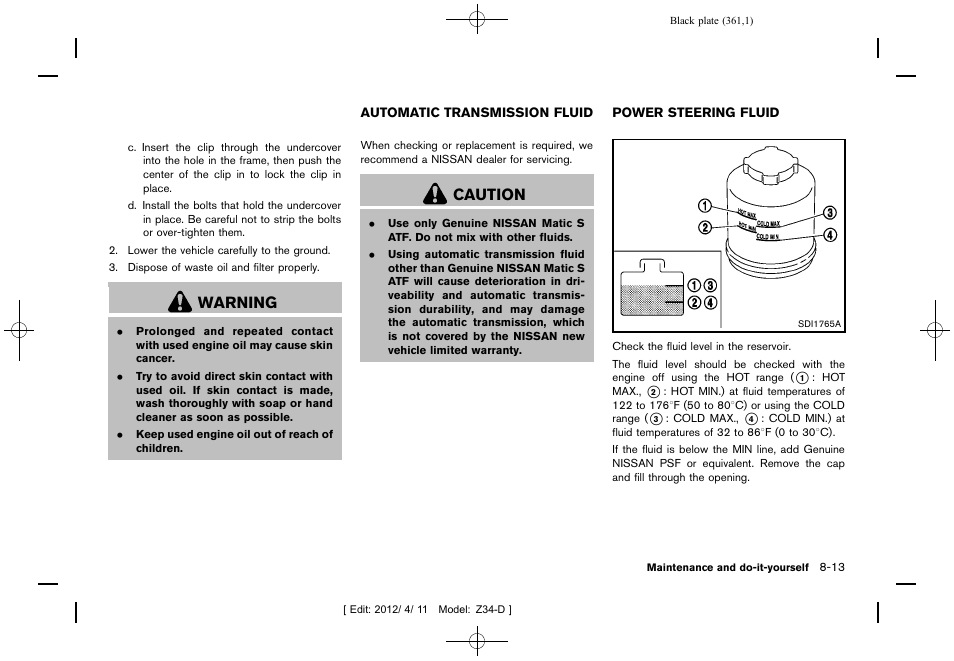 Warning, Caution | NISSAN 2013 370Z Roadster - Owner's Manual User Manual | Page 363 / 427