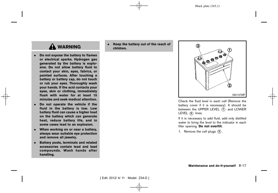 Warning | NISSAN 2013 370Z Roadster - Owner's Manual User Manual | Page 367 / 427