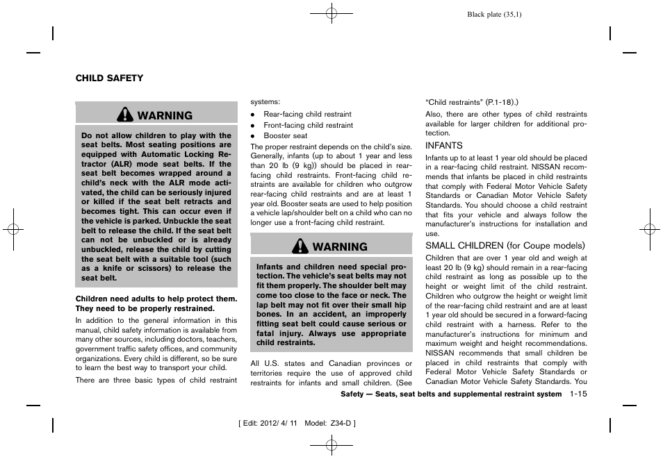 Child safety -15, Infants -15 small children (for coupe models) -15, Warning | NISSAN 2013 370Z Roadster - Owner's Manual User Manual | Page 37 / 427