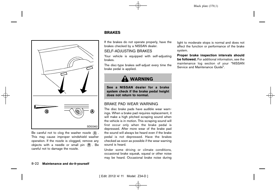 Brakes -22, Warning | NISSAN 2013 370Z Roadster - Owner's Manual User Manual | Page 372 / 427