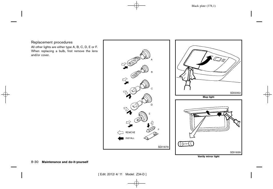 NISSAN 2013 370Z Roadster - Owner's Manual User Manual | Page 380 / 427