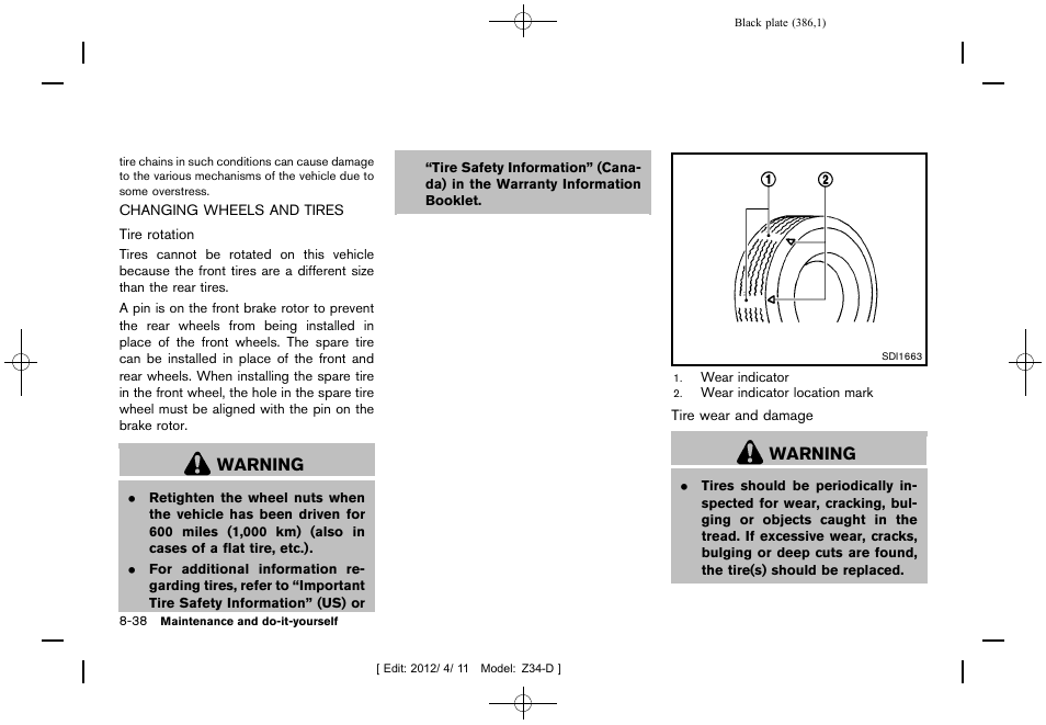 Changing wheels and tires -38, Warning | NISSAN 2013 370Z Roadster - Owner's Manual User Manual | Page 388 / 427