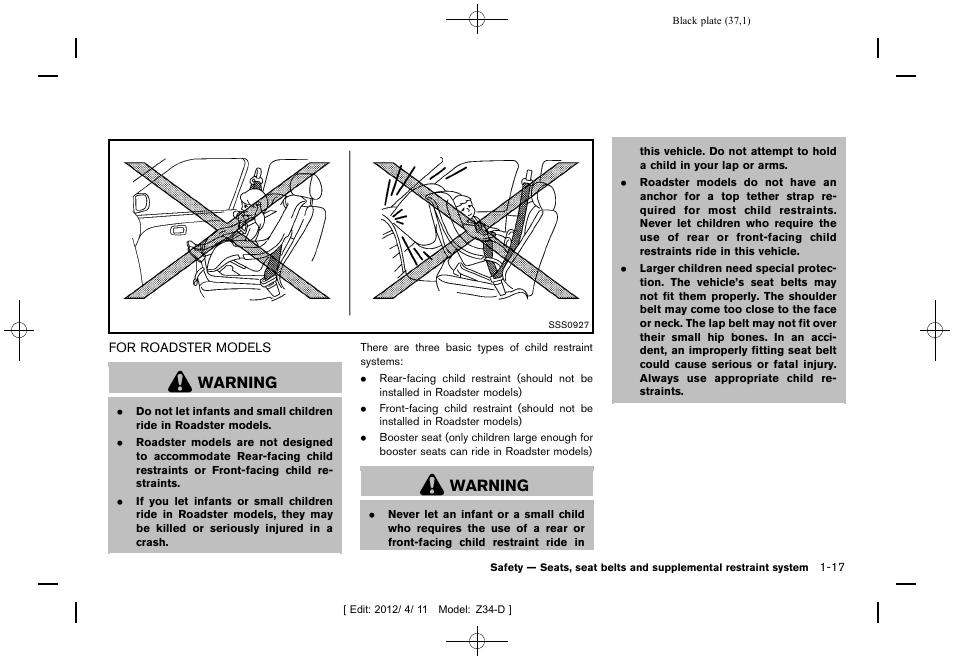 For roadster models -17, Warning | NISSAN 2013 370Z Roadster - Owner's Manual User Manual | Page 39 / 427