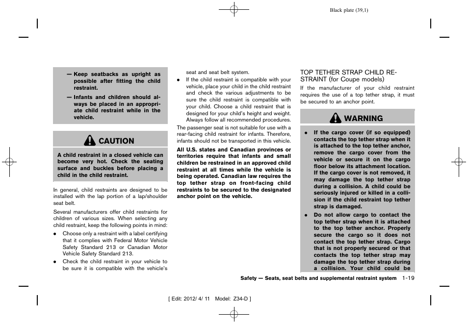 Caution, Warning | NISSAN 2013 370Z Roadster - Owner's Manual User Manual | Page 41 / 427