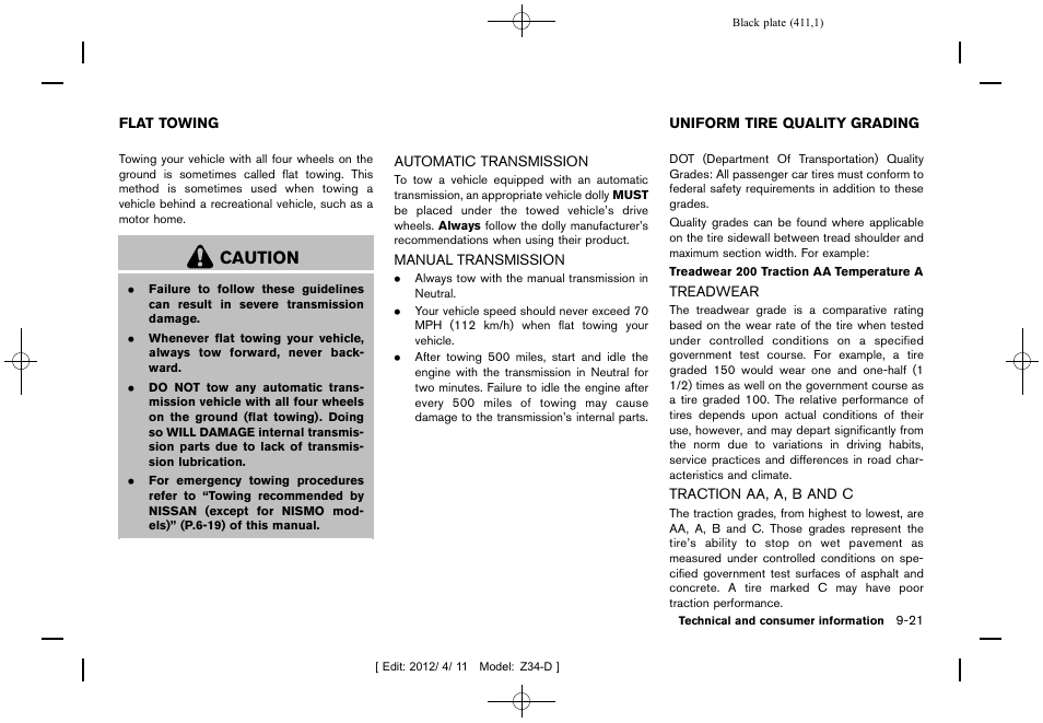 Flat towing -21, Automatic transmission -21 manual transmission -21, Uniform tire quality grading -21 | Treadwear -21 traction aa, a, b and c -21, Caution | NISSAN 2013 370Z Roadster - Owner's Manual User Manual | Page 413 / 427