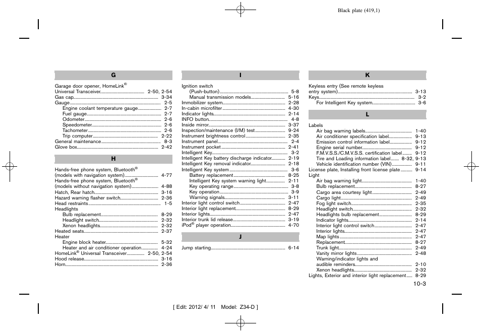 NISSAN 2013 370Z Roadster - Owner's Manual User Manual | Page 421 / 427