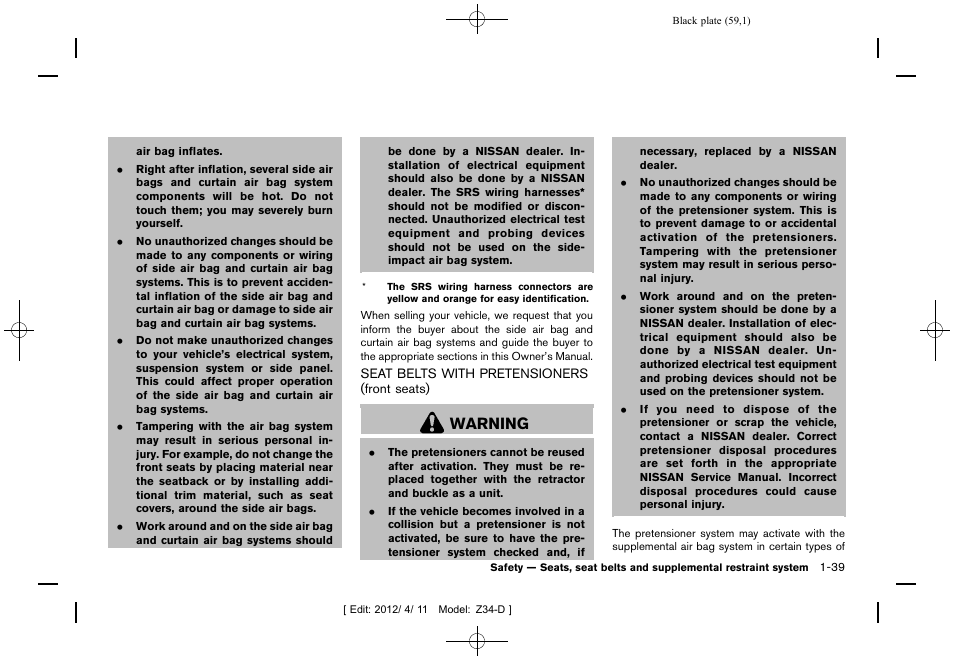 Seat belts with pretensioners (front seats) -39, Warning | NISSAN 2013 370Z Roadster - Owner's Manual User Manual | Page 61 / 427