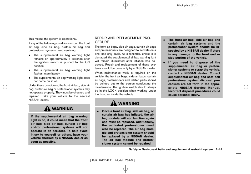 Repair and replacement procedure -41, Warning | NISSAN 2013 370Z Roadster - Owner's Manual User Manual | Page 63 / 427