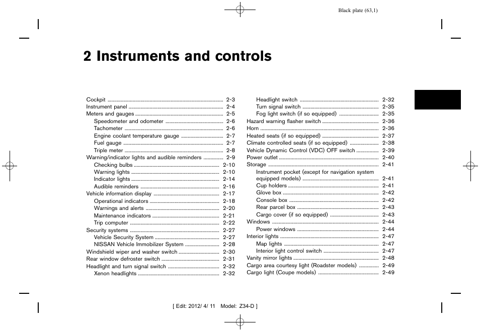 Instruments and controls, 2 instruments and controls | NISSAN 2013 370Z Roadster - Owner's Manual User Manual | Page 65 / 427