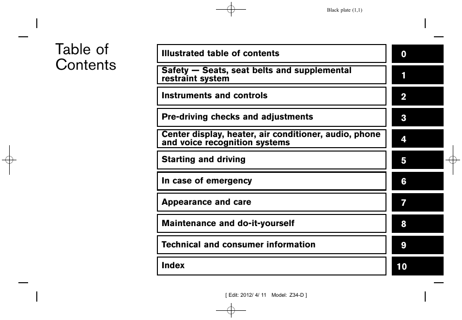 NISSAN 2013 370Z Roadster - Owner's Manual User Manual | Page 7 / 427