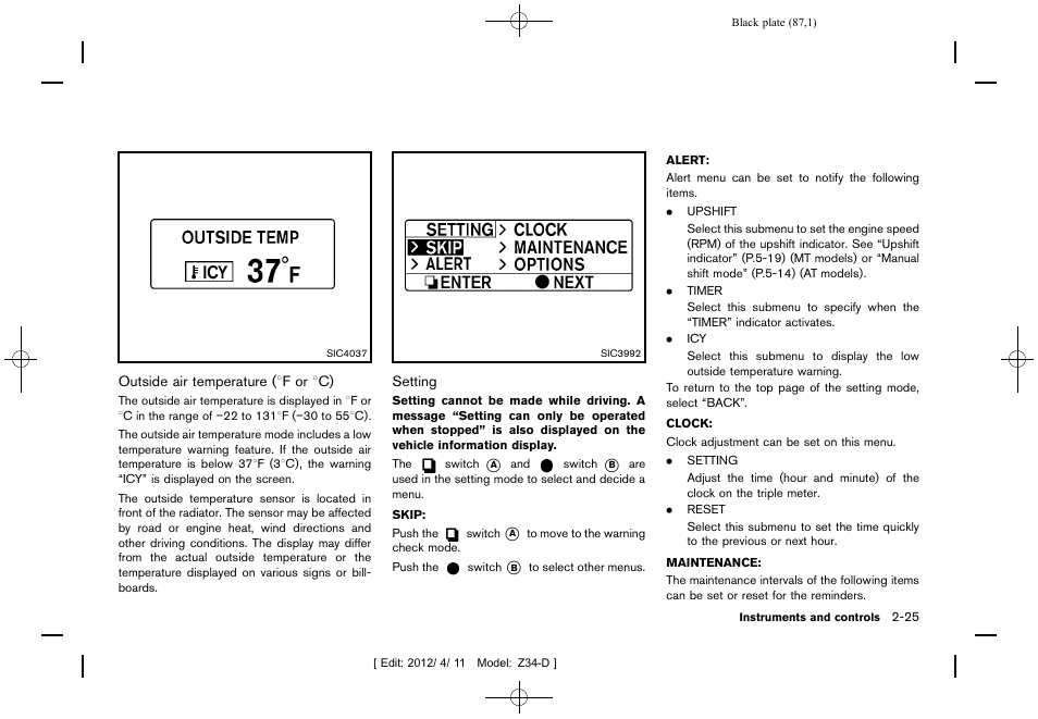 NISSAN 2013 370Z Roadster - Owner's Manual User Manual | Page 89 / 427