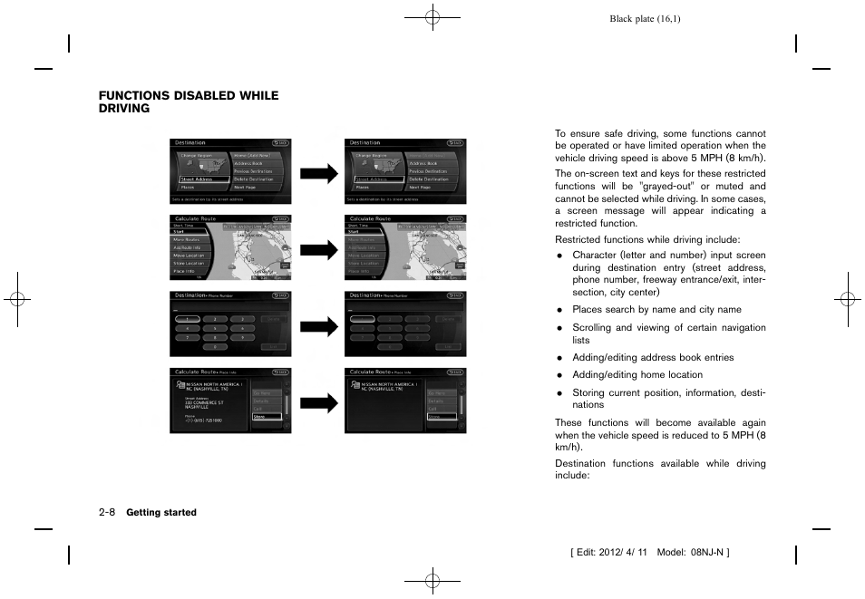 Functions disabled while driving -8 | NISSAN 2013 Quest - Navigation System Owner's Manual User Manual | Page 16 / 243