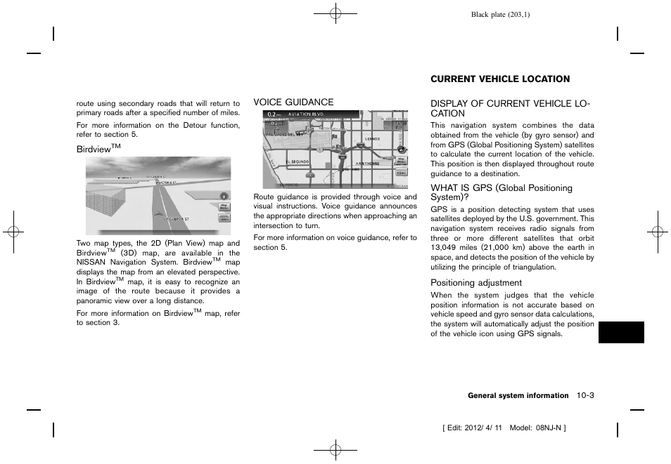 Birdview, Voice guidance -3, Current vehicle location -3 | NISSAN 2013 Quest - Navigation System Owner's Manual User Manual | Page 203 / 243