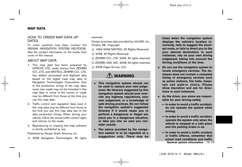 Map data -15, Warning | NISSAN 2013 Quest - Navigation System Owner's Manual User Manual | Page 215 / 243
