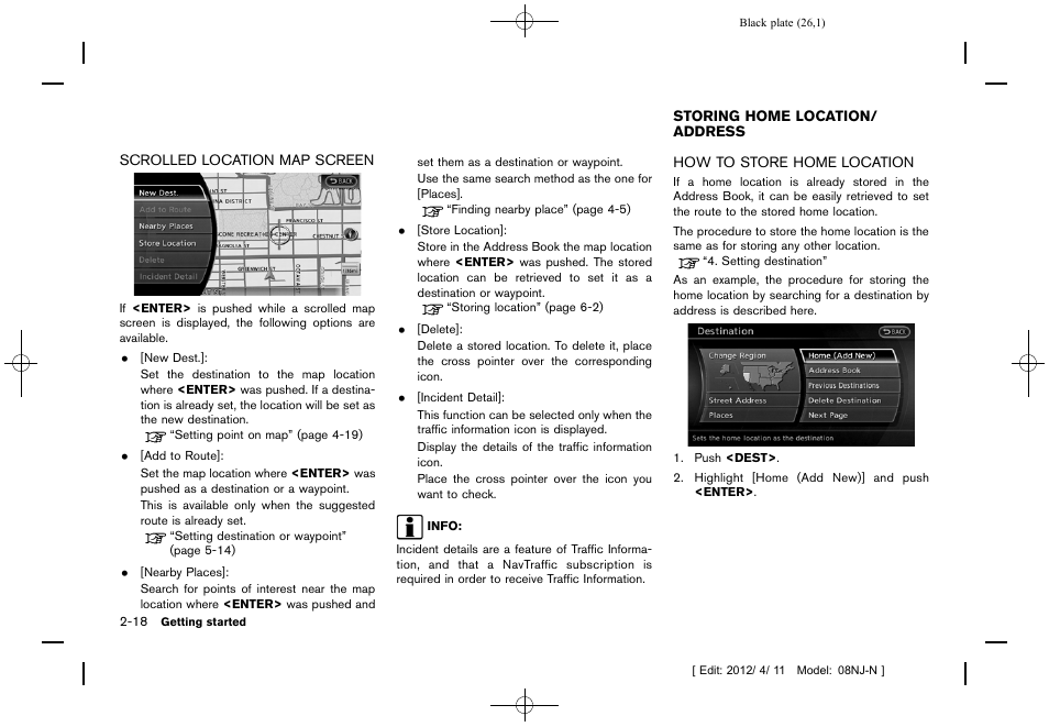 Scrolled location map screen -18, Storing home location/address -18, How to store home location -18 | NISSAN 2013 Quest - Navigation System Owner's Manual User Manual | Page 26 / 243