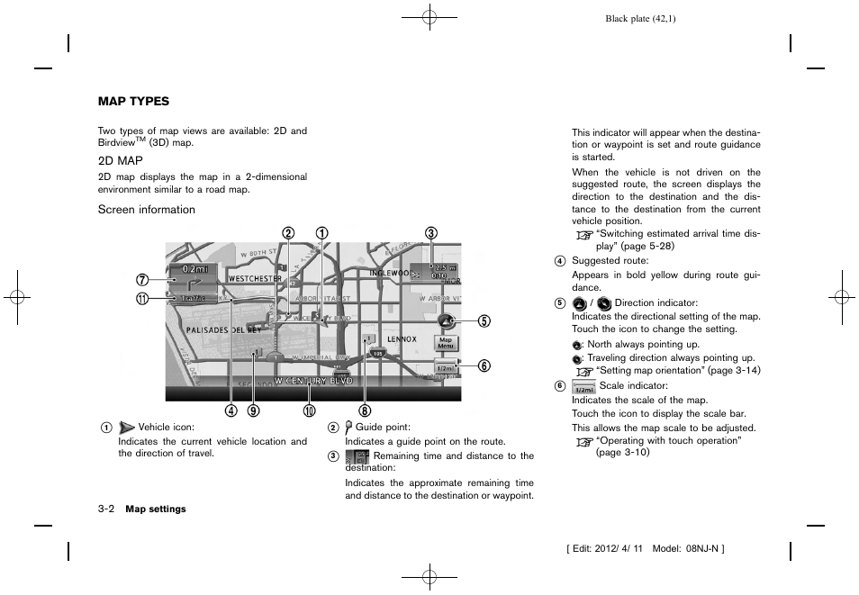 Map types -2, 2d map -2 | NISSAN 2013 Quest - Navigation System Owner's Manual User Manual | Page 42 / 243