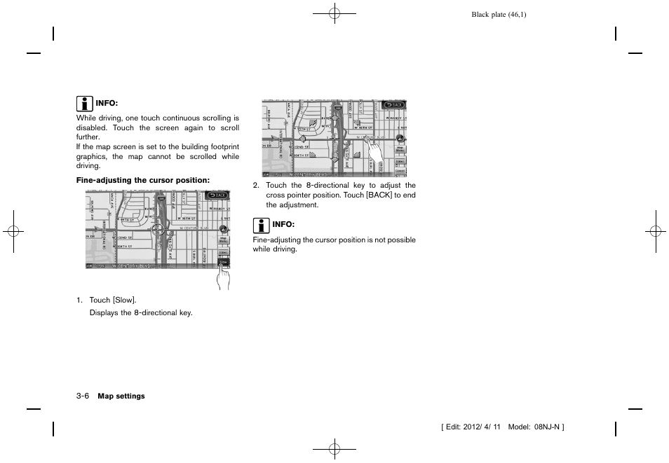 NISSAN 2013 Quest - Navigation System Owner's Manual User Manual | Page 46 / 243