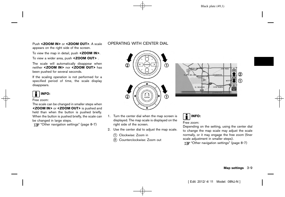 Operating with center dial -9 | NISSAN 2013 Quest - Navigation System Owner's Manual User Manual | Page 49 / 243