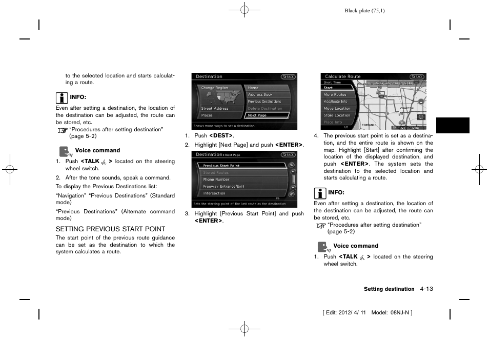Setting previous start point -13 | NISSAN 2013 Quest - Navigation System Owner's Manual User Manual | Page 75 / 243
