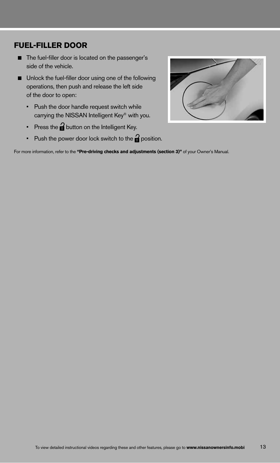 Fuel-filler door | NISSAN 2013 370Z Roadster - Quick Reference Guide User Manual | Page 17 / 26