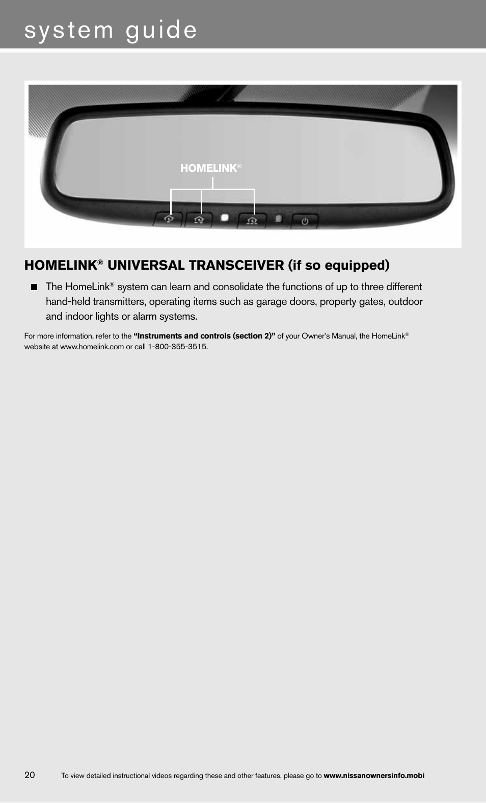 System guide, Homelink, Universal transceiver (if so equipped) | NISSAN 2013 370Z Roadster - Quick Reference Guide User Manual | Page 24 / 26