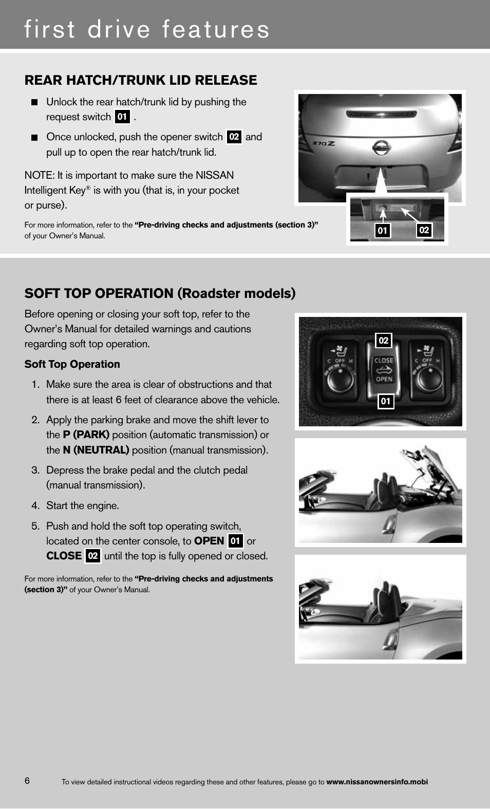 First drive features, Rear hatch/trunk lid release, Soft top operation (roadster models) | NISSAN 2013 370Z Roadster - Quick Reference Guide User Manual | Page 8 / 26