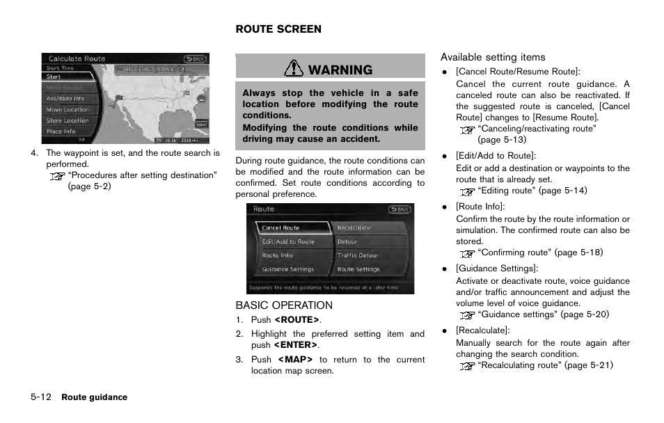 Route screen -12, Basic operation -12, Warning | NISSAN 2014 Quest - Navigation System Owner's Manual User Manual | Page 100 / 252