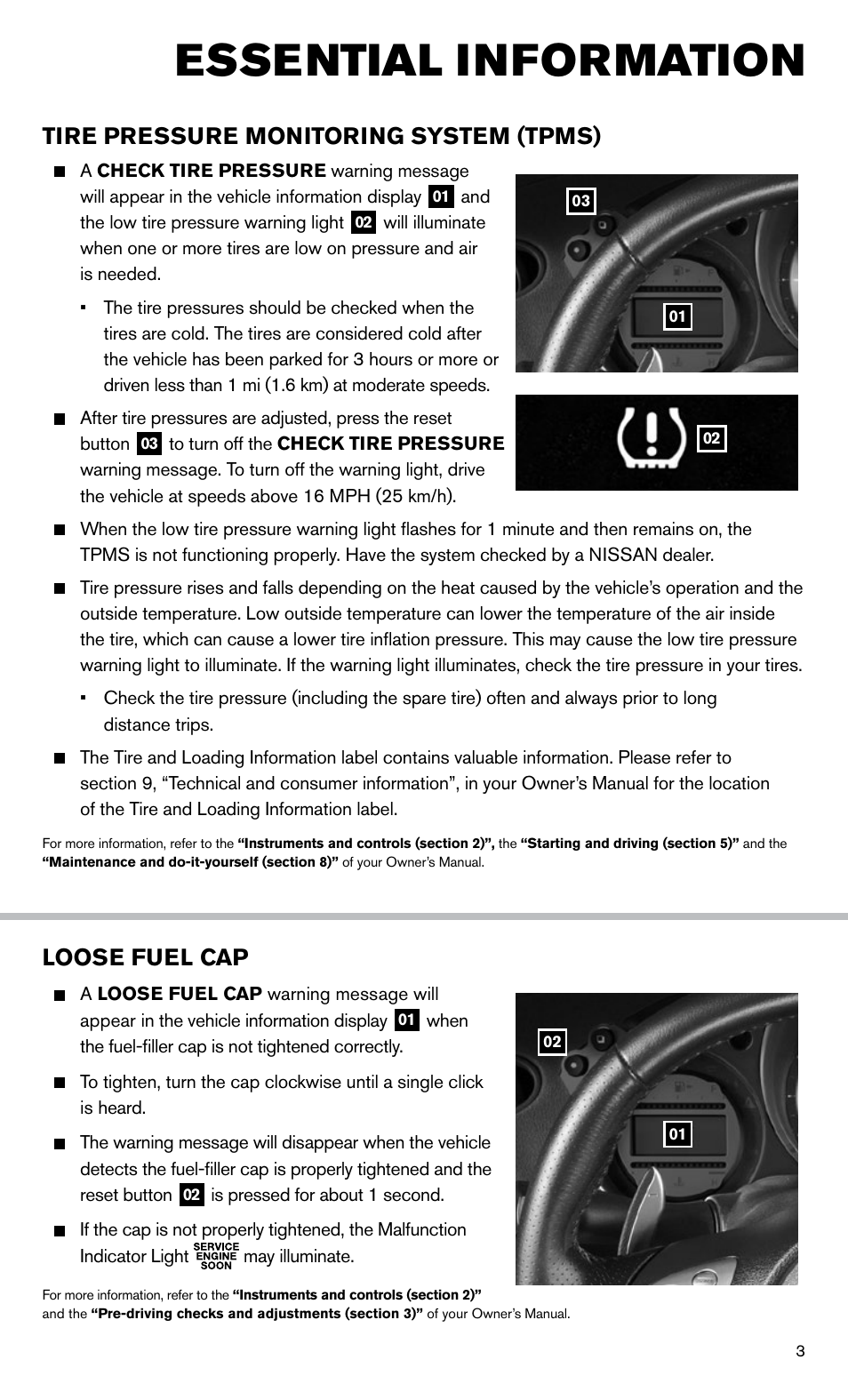 Essential information, Loose fuel cap, Tire pressure monitoring system (tpms) | NISSAN 2014 370Z Roadster - Quick Reference Guide User Manual | Page 5 / 24