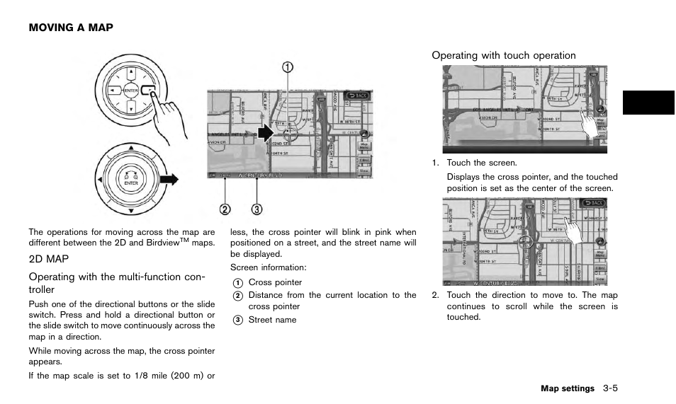 Moving a map -5, 2d map -5 | NISSAN 2015 Quest - Navigation System Owner's Manual User Manual | Page 45 / 241