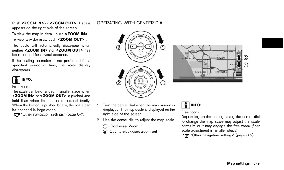 Operating with center dial -9 | NISSAN 2015 Quest - Navigation System Owner's Manual User Manual | Page 49 / 241
