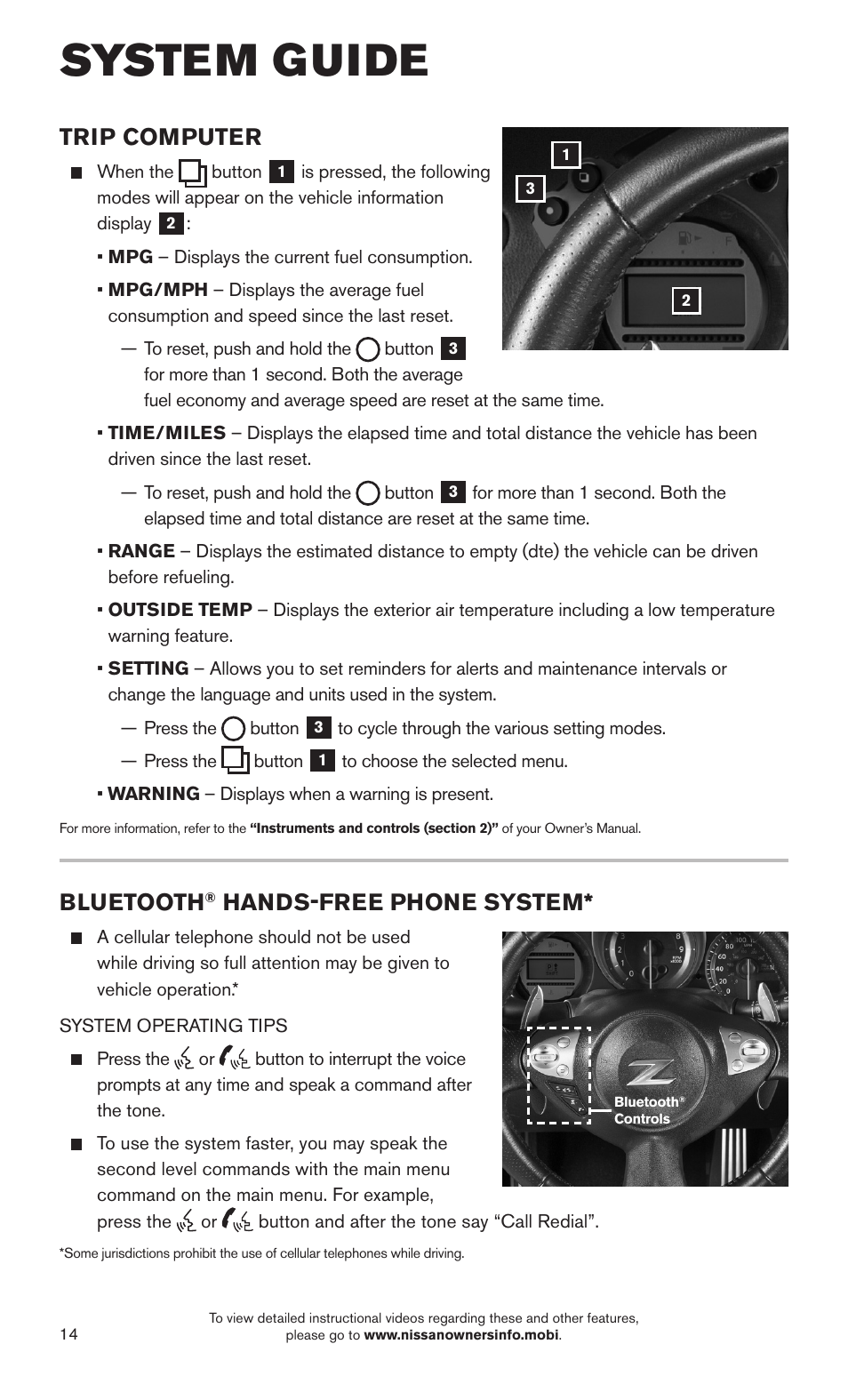 System guide, Trip computer, Bluetooth | Hands-free phone system | NISSAN 2015 370Z Roadster - Quick Reference Guide User Manual | Page 16 / 24