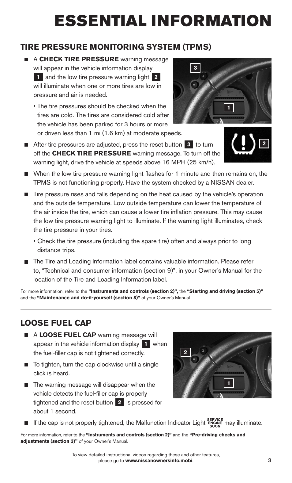 Essential information, Loose fuel cap, Tire pressure monitoring system (tpms) | NISSAN 2015 370Z Roadster - Quick Reference Guide User Manual | Page 5 / 24